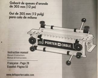 Coming Soon: Actual Item Image
PORTER A CABLE
12" (305 mm) DOVETAIL JIG
+ OPERATION MANUAL
