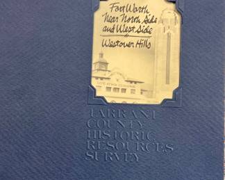 WESTOVER HILLS FORT WORTH HISTORICAL SURVEY BOOK