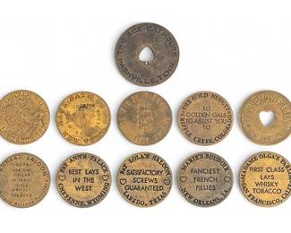 Collection of old Western brothel tokens, with examples from The Chicken Ranch in La Grange, Texas, Fat Anne's Palace in New Orleans, Louisiana, The Ace Cathouse in Nashville, Tennessee, Madame Olga's Parlor in San Francisco, California, and others