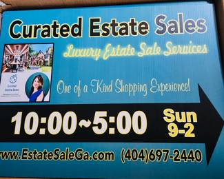 Follow our signs to the estate sale!!