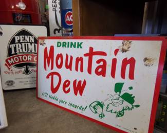 Mountain Dew "tickle your innards" sign!