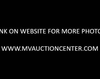 Go to website for link to more pictures - MVauctioncenter.com