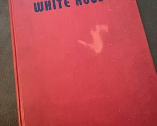 Vtg. HC Thirty-Two Roads to the White House SIGNED by Alberta Powell Graham