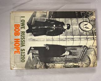 Bob Hope “I owe Russian $1200.”
