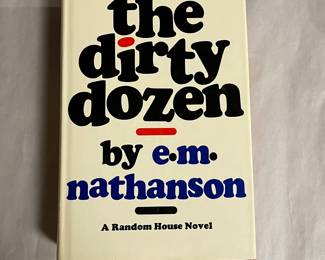 The Dirty Dozen, Book Club Edition by E.M. Nathenson
