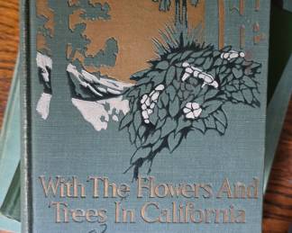 With the flowers and trees in California and Dozens of other antique Botanical books