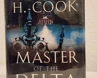 Signed Copy 1st Edition Master Of The Delta A Novel By Thomas H Cool