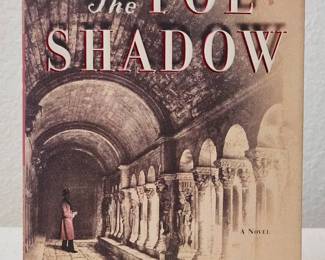 Signed Copy 1st Edition The Poe Shadow By Matthew Pearl