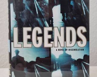 Signed Copy 1st Edition Legends A Novel Of Dissimulation By Robert Littell