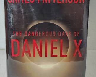 Signed Copy 1st Edition The Dangerous Days Of Daniel X By James Patterson And Michael Ledwidge