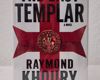 Signed Copy 1st Edition The Last Templar By Raymond Khoury A Novel