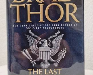 Signed Copy 1st Edition The Last Patriot By Brad Thor