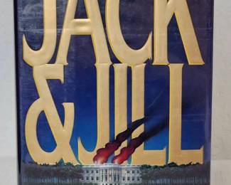 Signed Copy 1st Edition Jack Jill By James Patterson