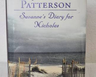 Signed Copy 1st Edition Suzannes Diary For Nicholas By James Patterson