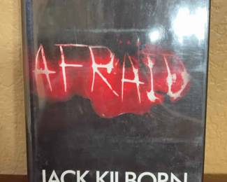 1st Edition Afraid by Jack Hilborn signed