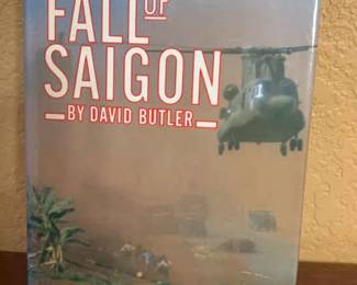 The Fall Of Saigon by David Butler
