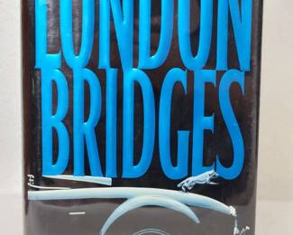 Signed Copy 1st Edition London Bridges By James Patterson
