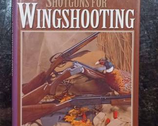 John Barness Shotguns for Wingshooting Book