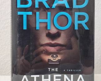 Signed Copy 1st Edition The Athena Project A Thriller By Brad Thor