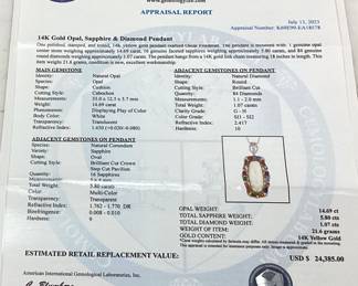 14KT YELLOW GOLD OPAL, SAPPHIRE, & DIAMOND PENDANT 18"L CHAIN, 14.69cts OPAL, 5.8cts SAPPHIRE, 1.07cts DIAMONDS, 21.6g TOTAL WEIGHT, AIGL APPRAISAL $24,385.00