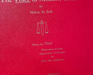 The Voice of Modern Trials by Melvin M Belli