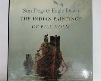 BILL HOLM'S BOOK: SUN DOGS & EAGLE DOWN