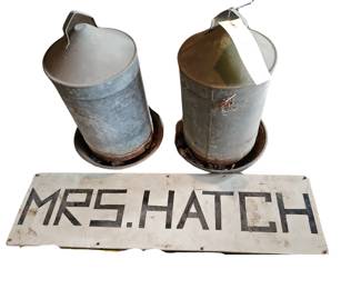 2 Galvanized Chicken Feeders + HATCH sign