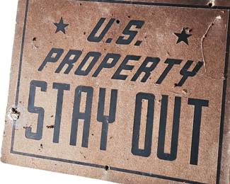 Vintage Military US Property STAY OUT Adhesive Lettering on Fiber Board