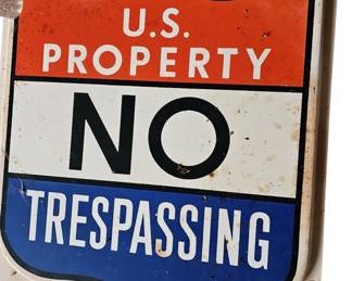 Vintage Military US Property NO Trespassing Sign Vacuum Formed