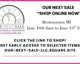 Our-next-sale-llc.square.site will be available Tuesday 8am and will turn off Friday at 8am
Any items purchased online will be available for pickup during the normal in-person sale.
https://our-next-sale-llc.square.site/s/shop