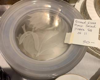 #156 Etched Glass Floral Salad Plates - Set of 11 $250.00