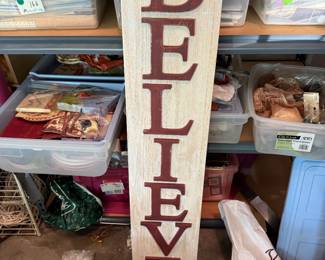 Believe Sign