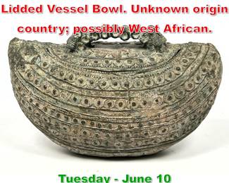Lot 518 Vintage Likely Bronze Lidded Vessel Bowl. Unknown origin country possibly West African.