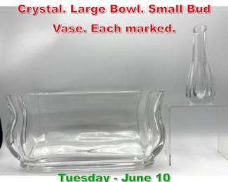 Lot 690 2pc BACCARAT France Crystal. Large Bowl. Small Bud Vase. Each marked.