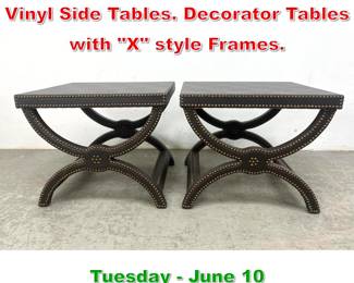 Lot 782 Pr Brass Tack Trim Leather Vinyl Side Tables. Decorator Tables with X style Frames. 