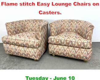 Lot 697 Pair Mid Century Modern Flame stitch Easy Lounge Chairs on Casters.