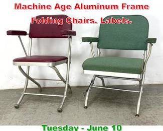 Lot 704 2 Piece Warren McArthur Machine Age Aluminum Frame Folding Chairs. Labels.
