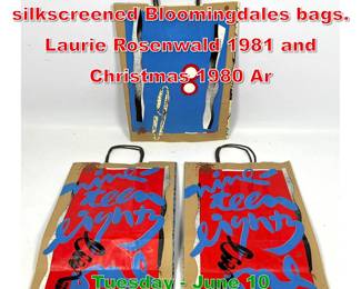 Lot 320 3pc Artist designed and silkscreened Bloomingdales bags. Laurie Rosenwald 1981 and Christmas 1980 Ar