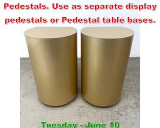 Lot 479 Pr Matte Gold Display Pedestals. Use as separate display pedestals or Pedestal table bases.
