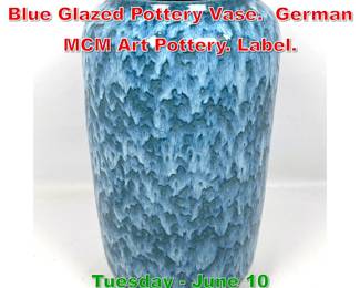 Lot 504 SCHEURICH europ linie Blue Glazed Pottery Vase. German MCM Art Pottery. Label.