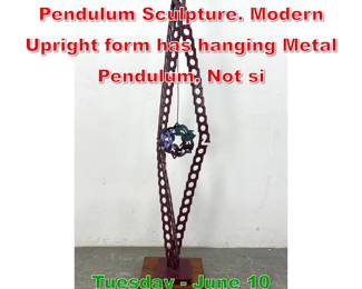 Lot 387 Tall Welded Painted Metal Pendulum Sculpture. Modern Upright form has hanging Metal Pendulum. Not si