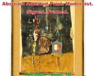 Lot 803 JOHNNY H FRIEDLANDER Abstract Aquatint Print. Modernist. Signed. Framed. 