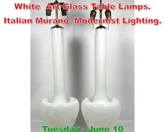 Lot 575 Pr Large Long Necked White Art Glass Table Lamps. Italian Murano. Modernist Lighting. 