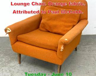 Lot 550 Mid century Modern Lounge Chair. Orange fabric. Attributed to Paul McCobb.
