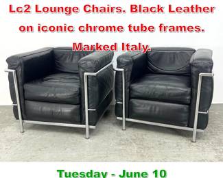 Lot 775 Pr Le Corbusier Chrome Lc2 Lounge Chairs. Black Leather on iconic chrome tube frames. Marked Italy.