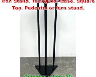 Lot 307 Memphis inspired Black Iron Stand. Triangular Base. Square Top. Pedestal or fern stand.