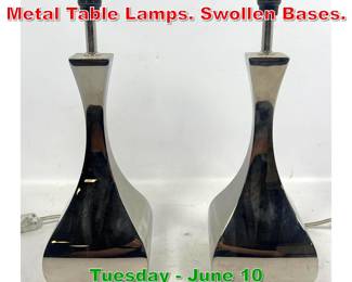 Lot 751 Pr Contemporary Chromed Metal Table Lamps. Swollen Bases.