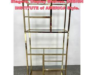 Lot 1068 Brass and Glass Modernist Etagere. Display Shelves. DESIGN INSTITUTE of AMERICA Style.