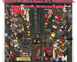 Lot 1209 JANET SULLIVAN TURNER Found Objects On Wood Panel Art. Train tracks, Game Pieces, Reflector Lights,