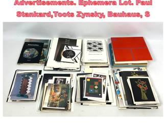 Lot 1452 Large Lot. Art Pamphlet, Cards, Advertisements. Ephemera Lot. Paul Stankard,Toots Zynsky, Bauhaus, S